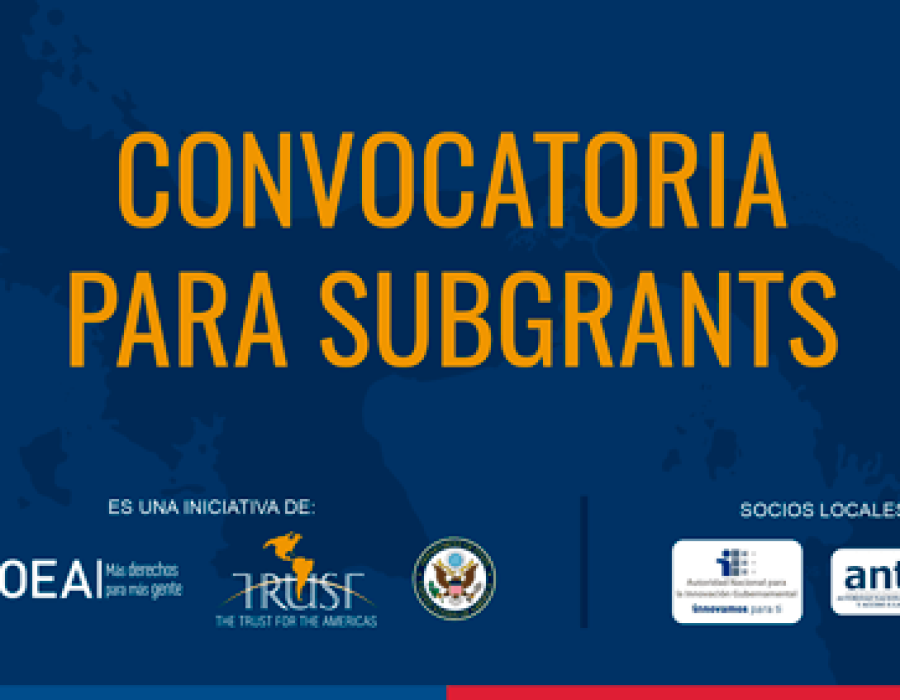 Convocatoria - Fondo de financiamiento para proyectos de Gobierno Abierto